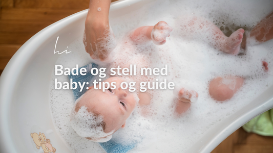 Bade- og stelle babyer: En komplett guide